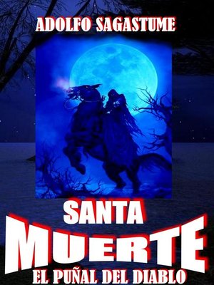 cover image of Santa Muerte, el Puñal del Diablo